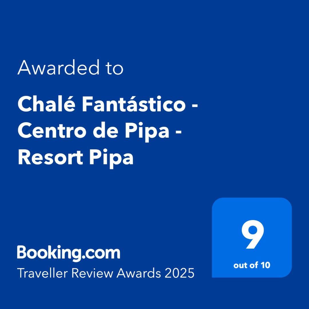 Chale Fantastico - Centro De Pipa - Resort Pipa Praia de Pipa Extérieur photo